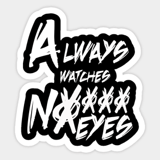 Always Watches Sticker